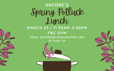 Encore Spring Potluck Lunch