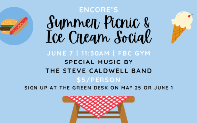 Encore Picnic/Ice Cream Social