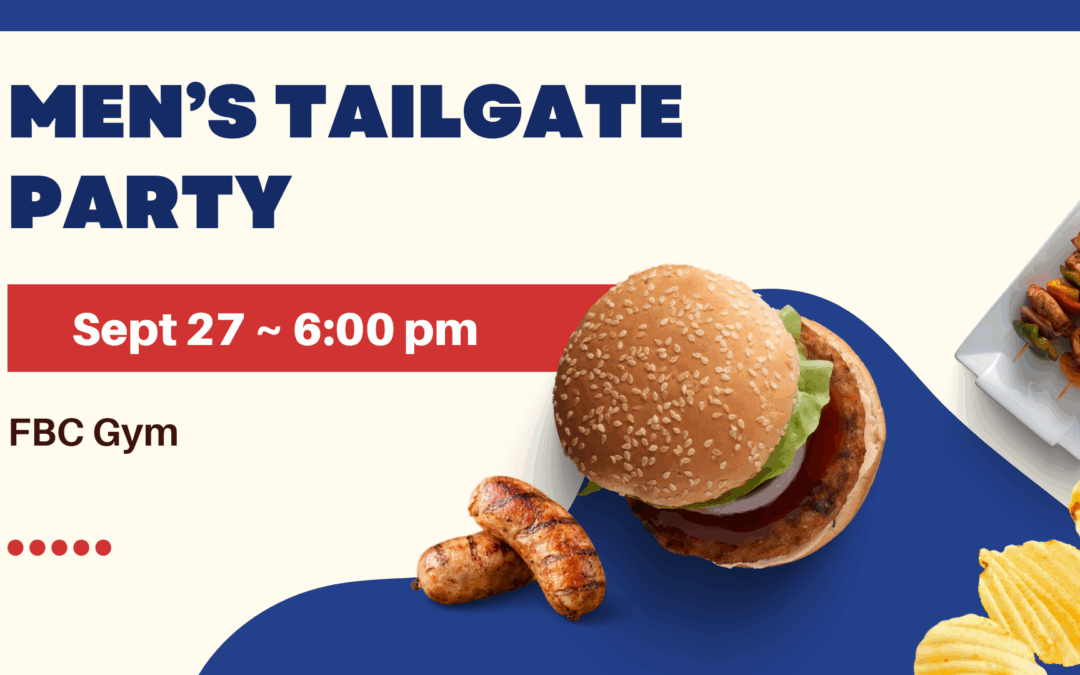 Men’s Tailgate Party