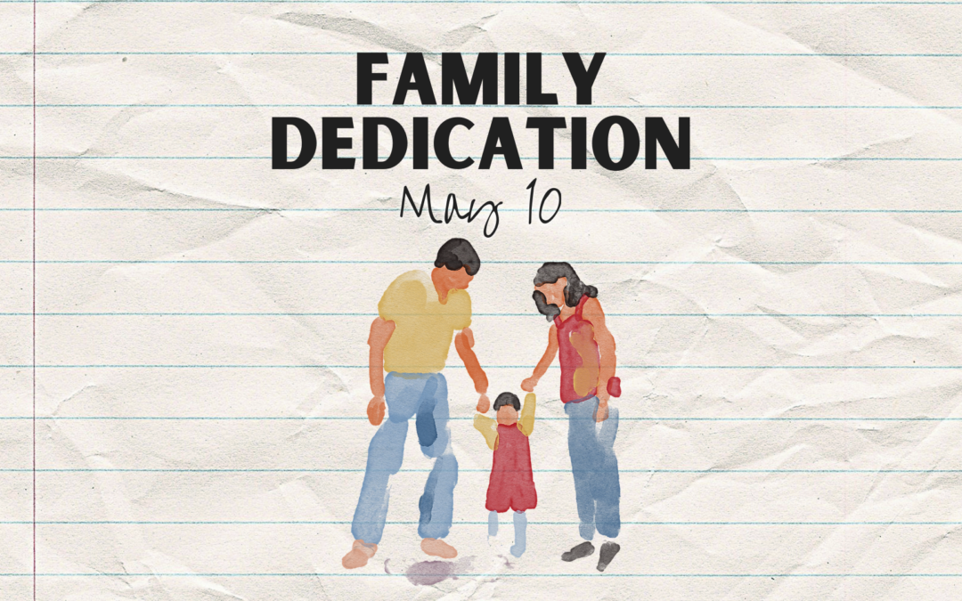 Family Dedication