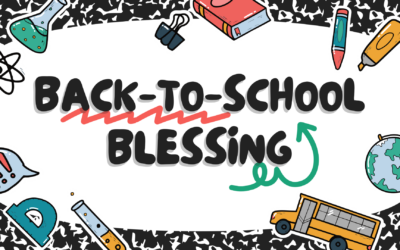 Back-To-School Blessing