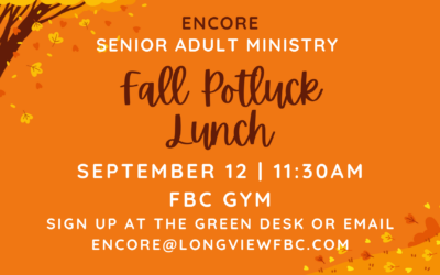 SIGN UP FOR ENCORE’S Fall Potluck!